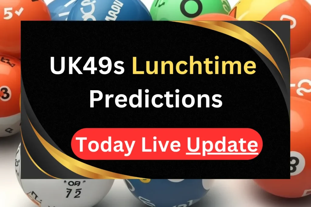 UK 49s Lunchtime Results Today (04 October 2023) Live Winning List